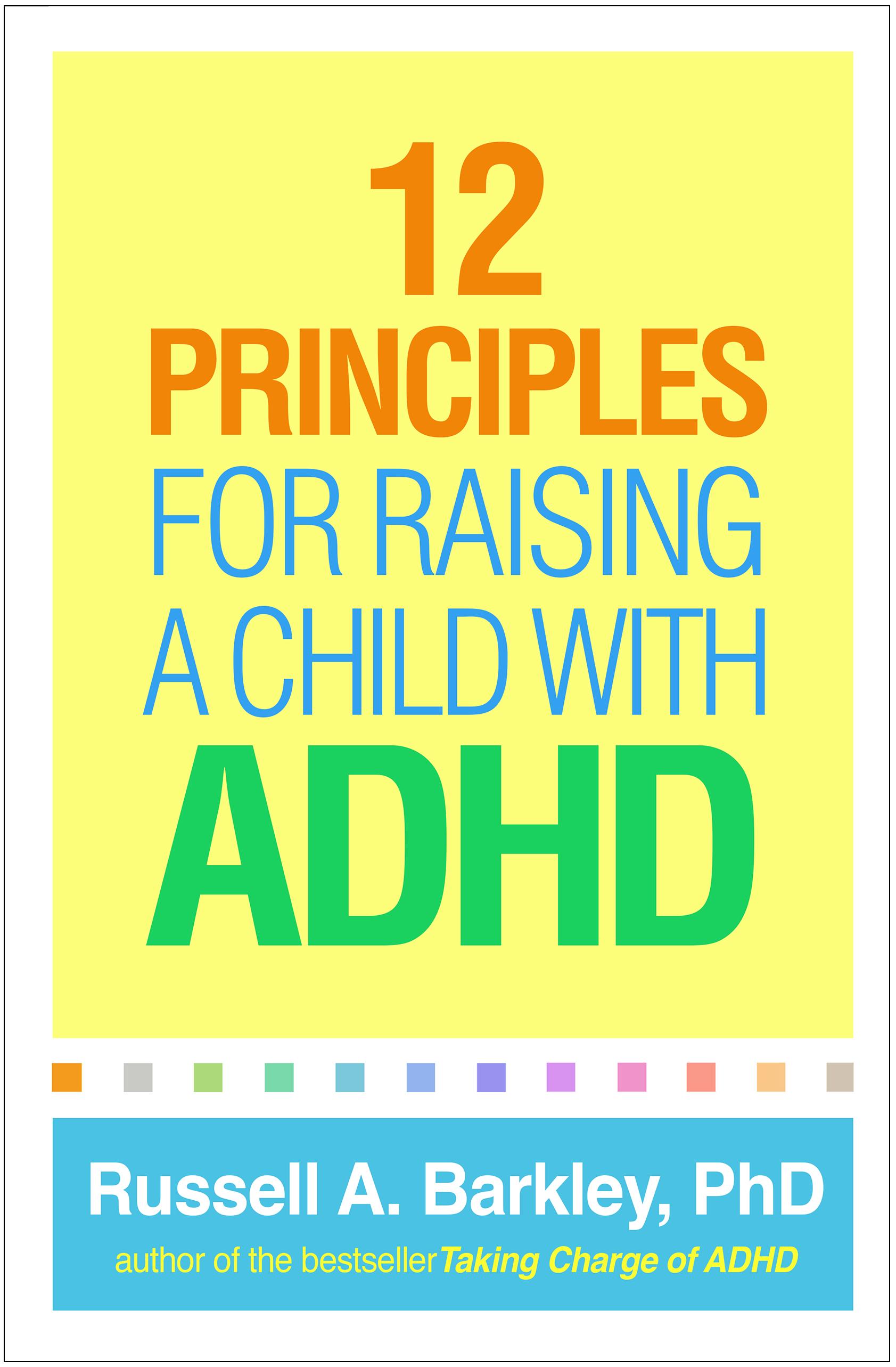 Vorderes Coverbild 12 Principles for Raising a Child with ADHD