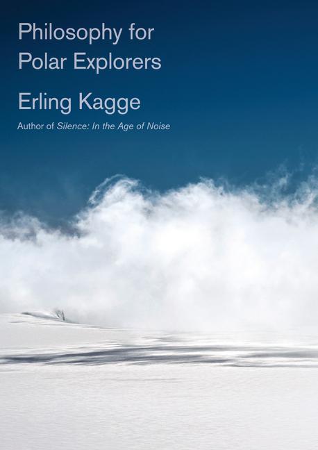 Vorderes Coverbild Philosophy for Polar Explorers
