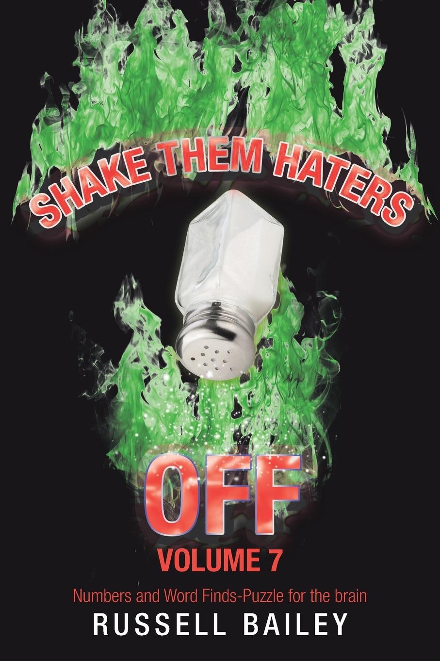 Vorderes Coverbild Shake Them Haters off Volume 7