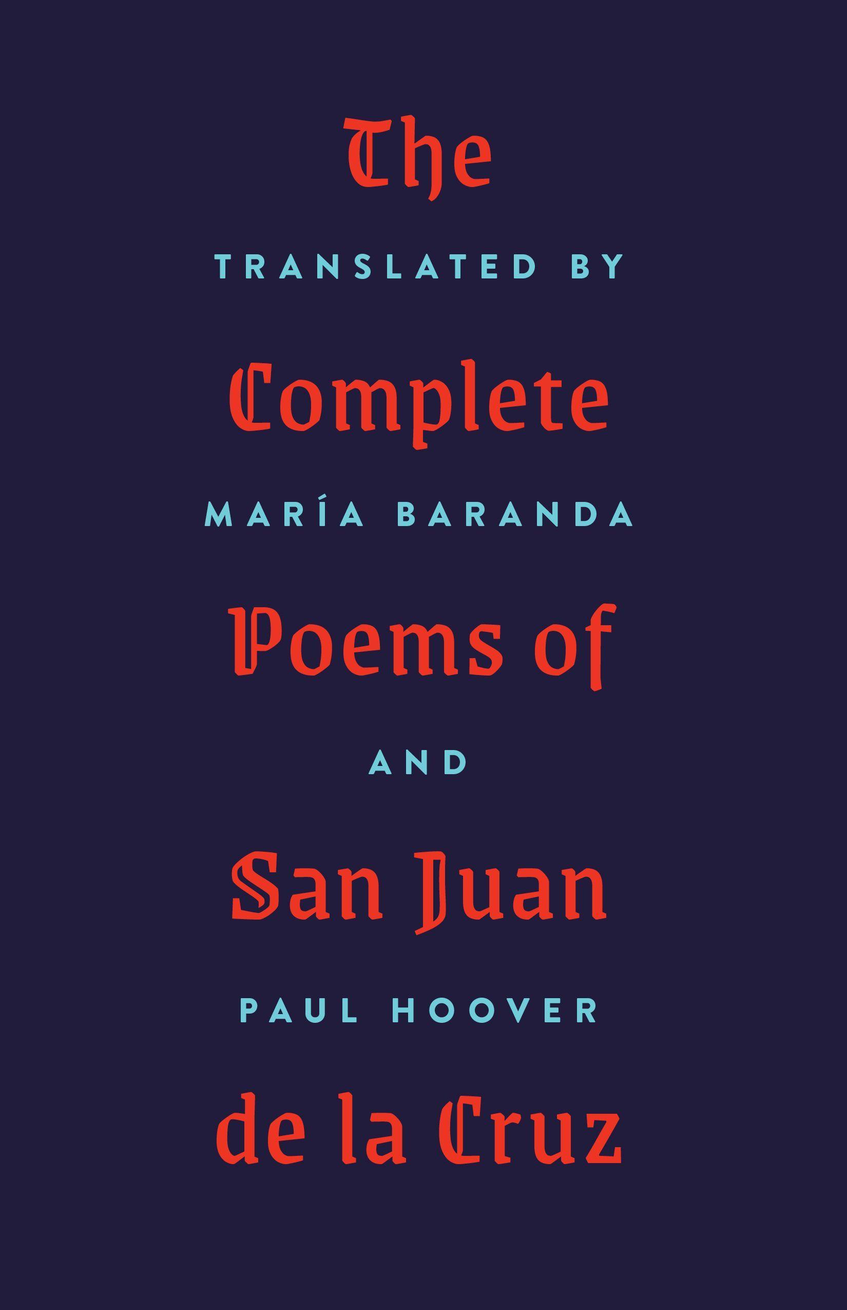 Vorderes Coverbild The Complete Poems of San Juan de la Cruz