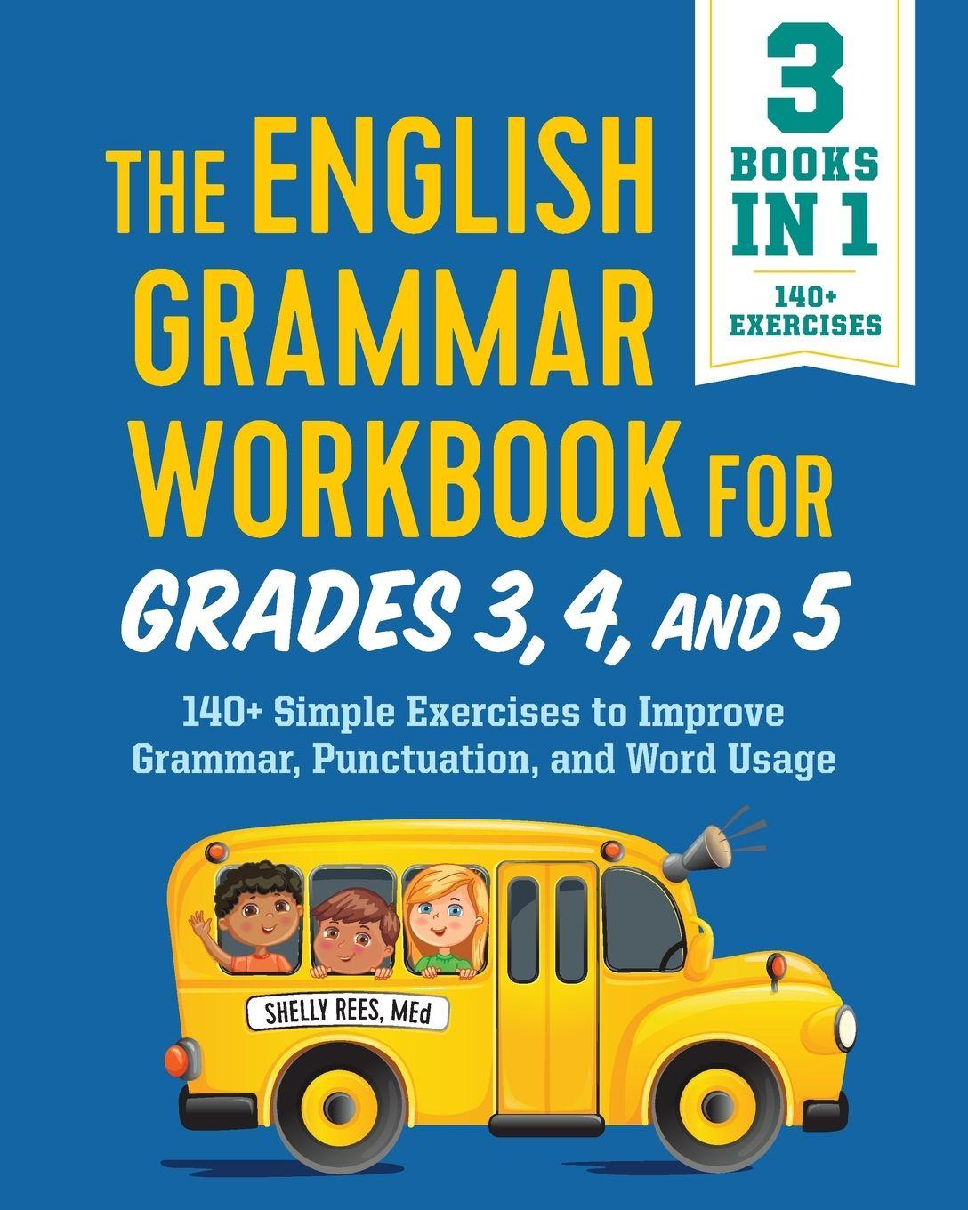 Vorderes Coverbild The English Grammar Workbook for Grades 3, 4, and 5