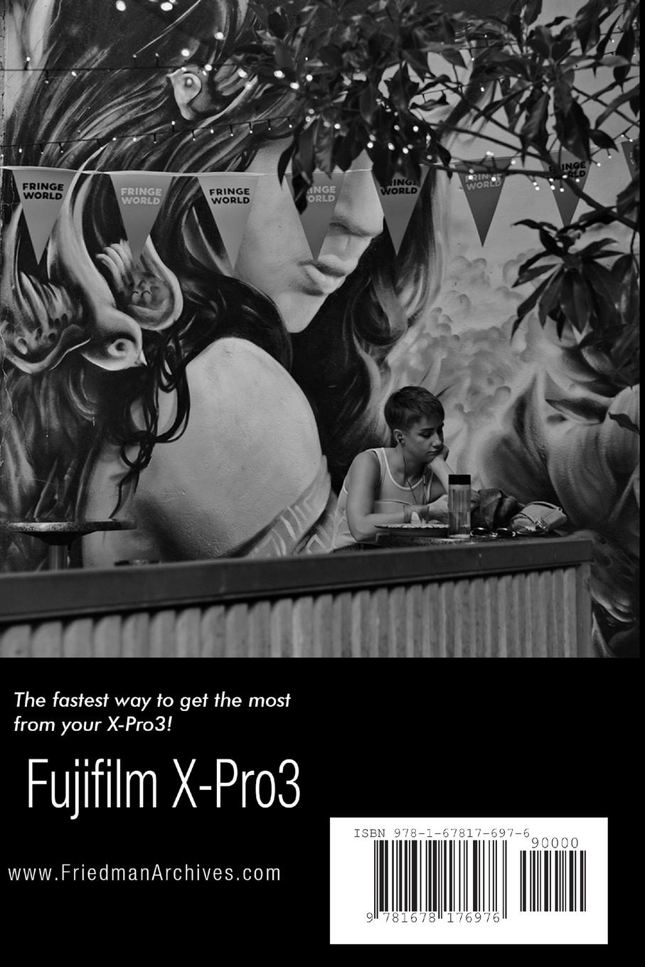Rückseitencover The Complete Guide to Fujiflm's X-Pro3 (B&W Edition)