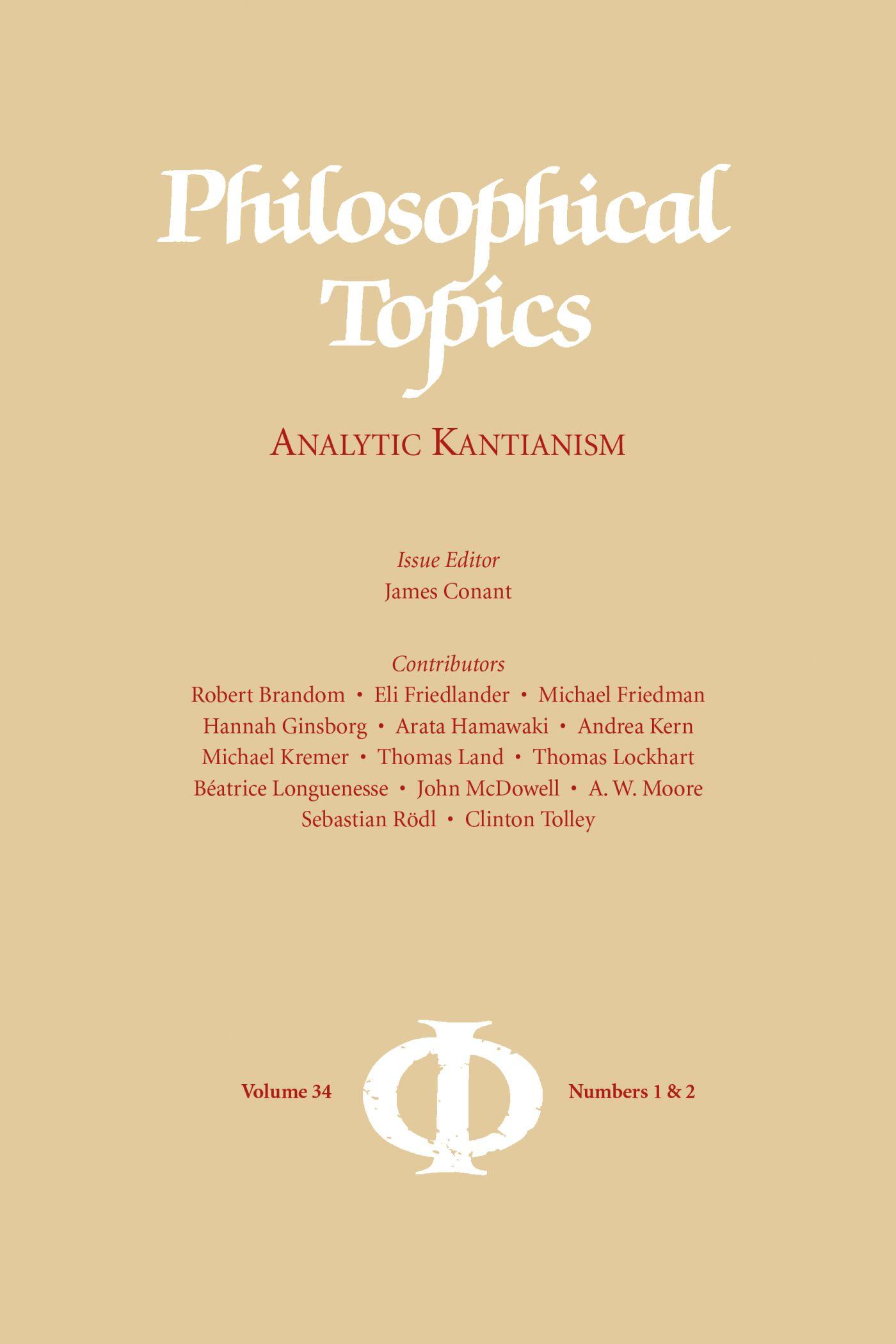 Vorderes Coverbild Philosophical Topics 34.1 and 34.2: Analytic Kantianism
