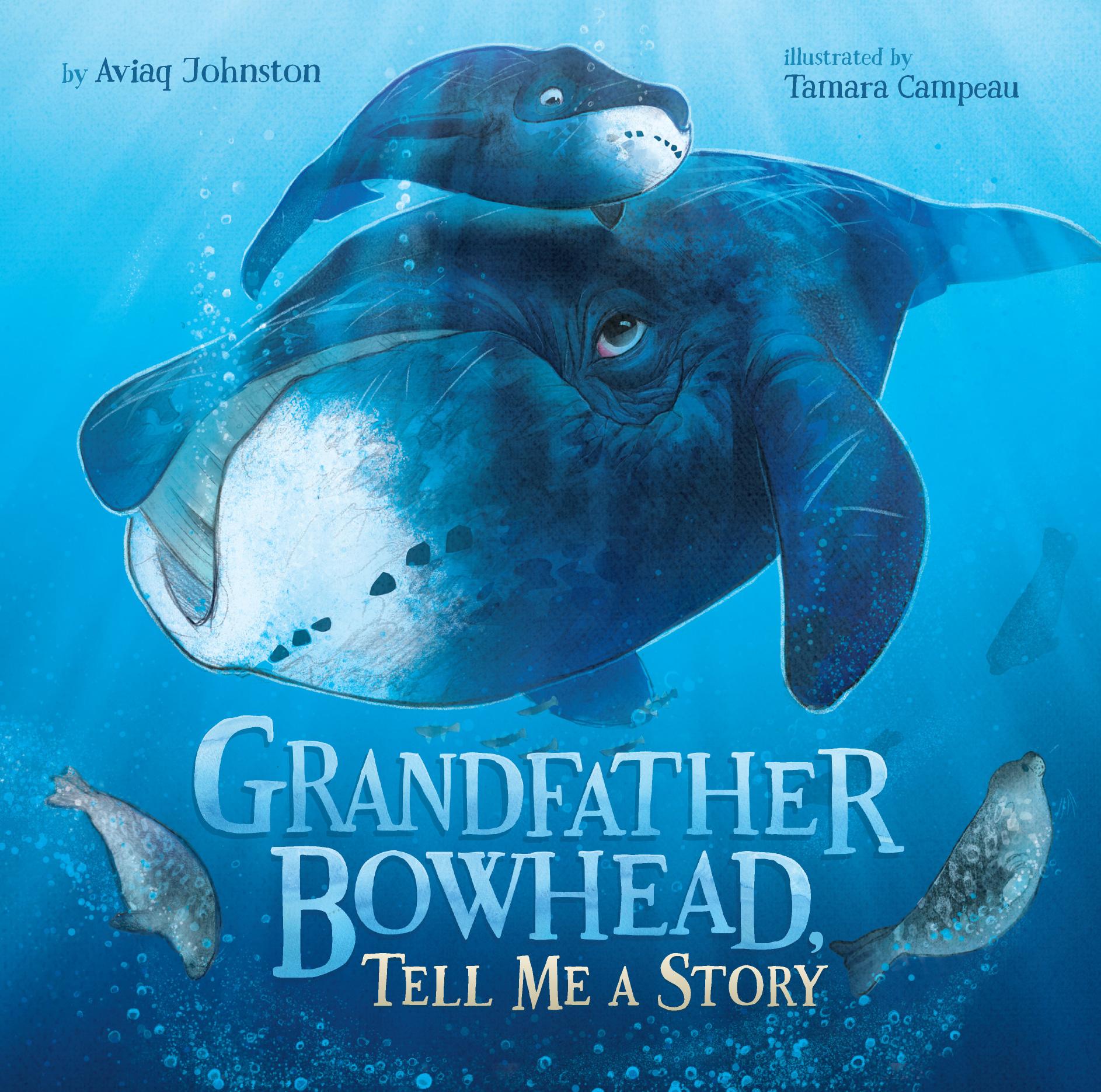 Vorderes Coverbild Grandfather Bowhead, Tell Me a Story