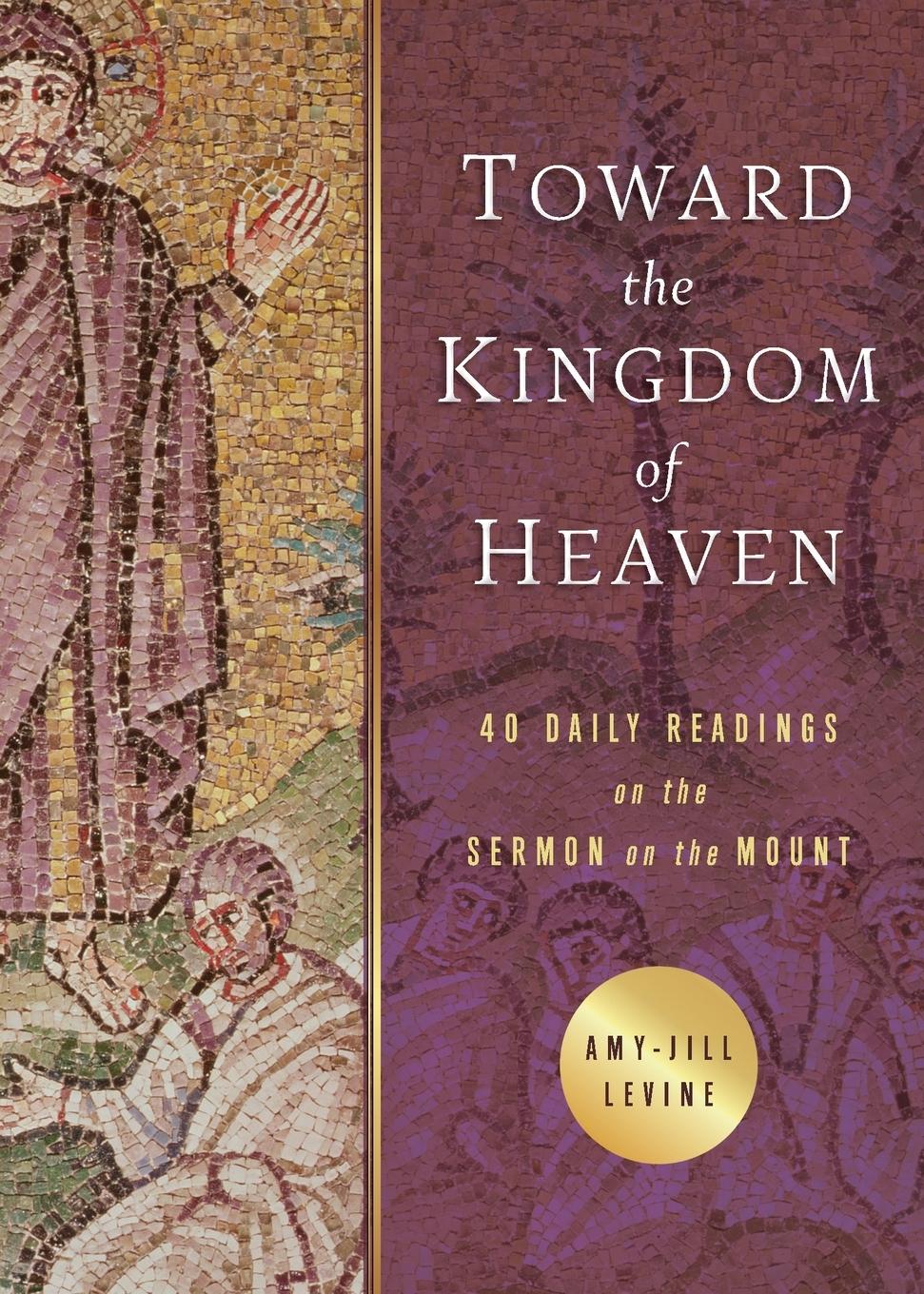 Vorderes Coverbild Toward the Kingdom of Heaven