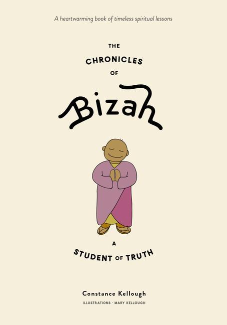 Vorderes Coverbild The Chronicles of Bizah, a Student of Truth