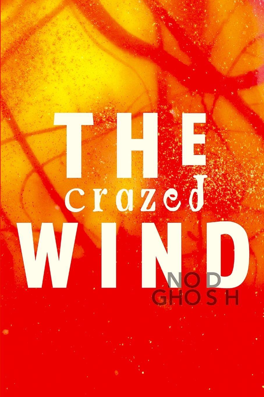 Vorderes Coverbild The Crazed Wind