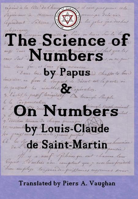 Vorderes Coverbild The Numerical Theosophy of Saint-Martin & Papus