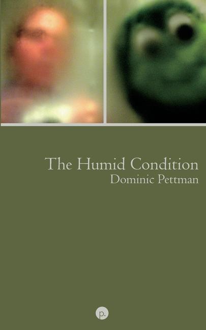 Vorderes Coverbild The Humid Condition: (More) Overheated Observations