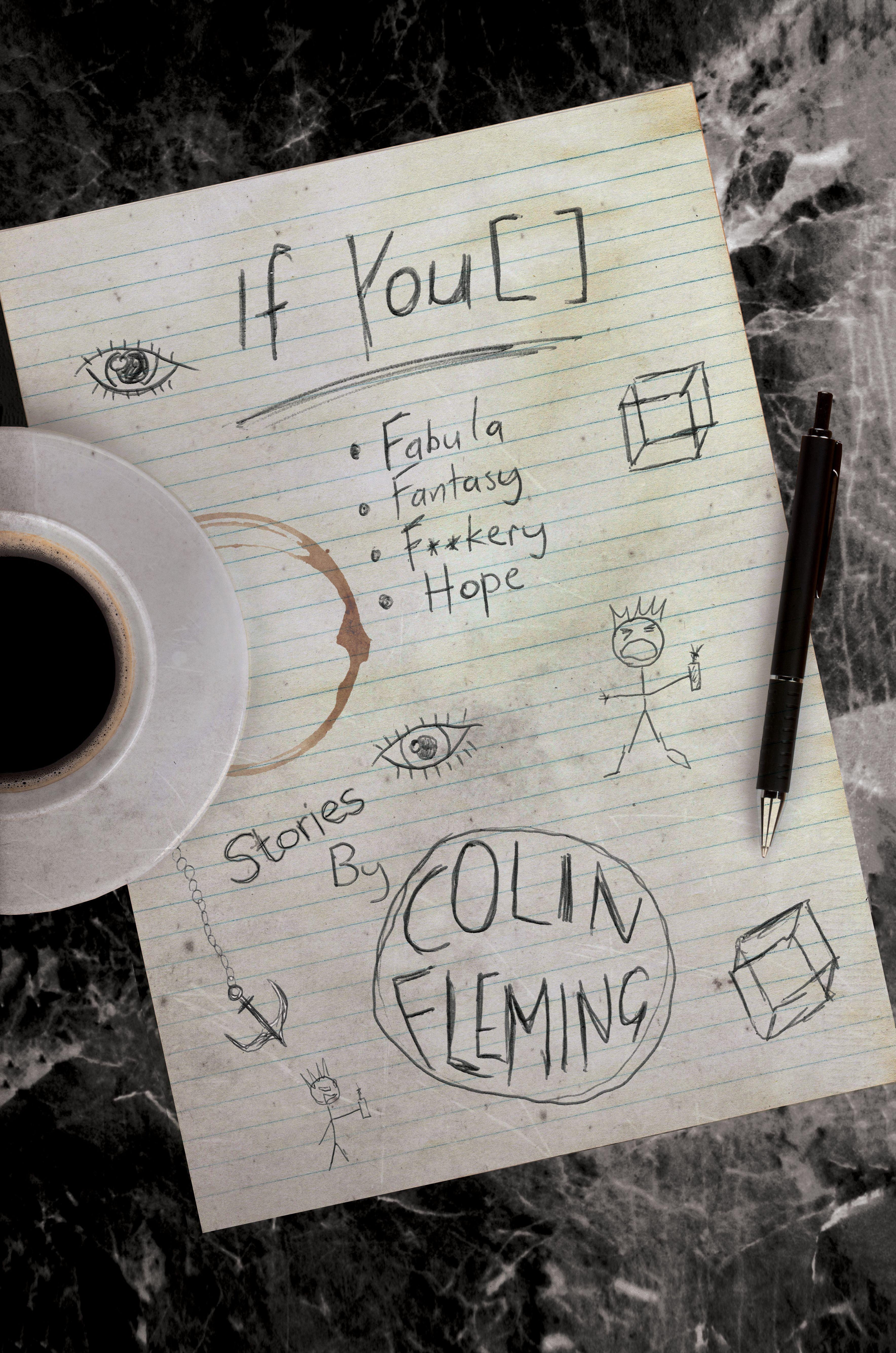 Vorderes Coverbild If You [  ]: Fabula, Fantasy, F**kery, Hope