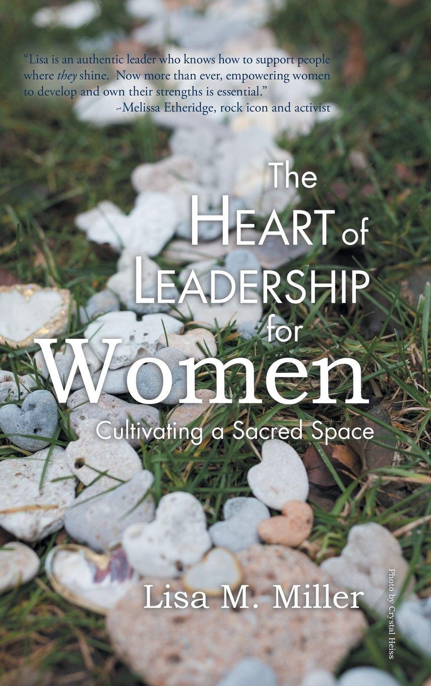 Vorderes Coverbild The Heart of Leadership for Women