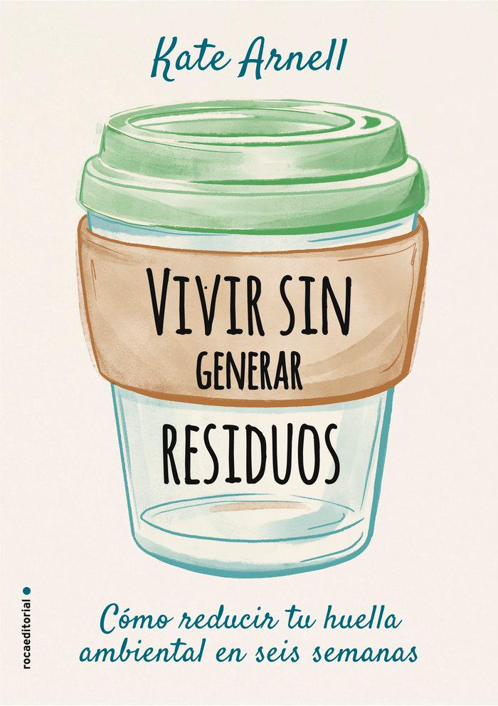 Vorderes Coverbild Vivir sin generar residuos