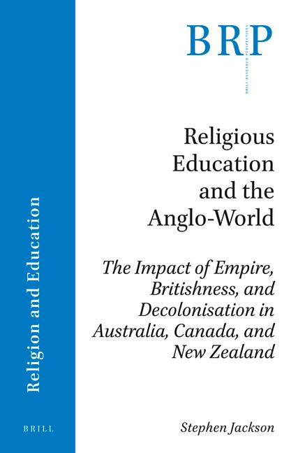 Vorderes Coverbild Religious Education and the Anglo-World