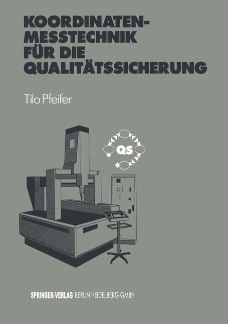 Vorderes Coverbild Koordinatenmeßtechnik für die Qualitätssicherung