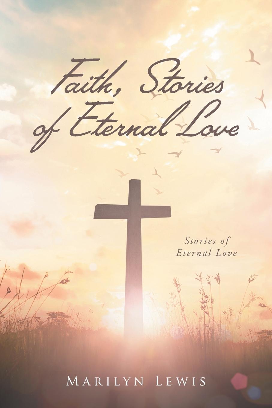 Vorderes Coverbild Faith, Stories of Eternal Love