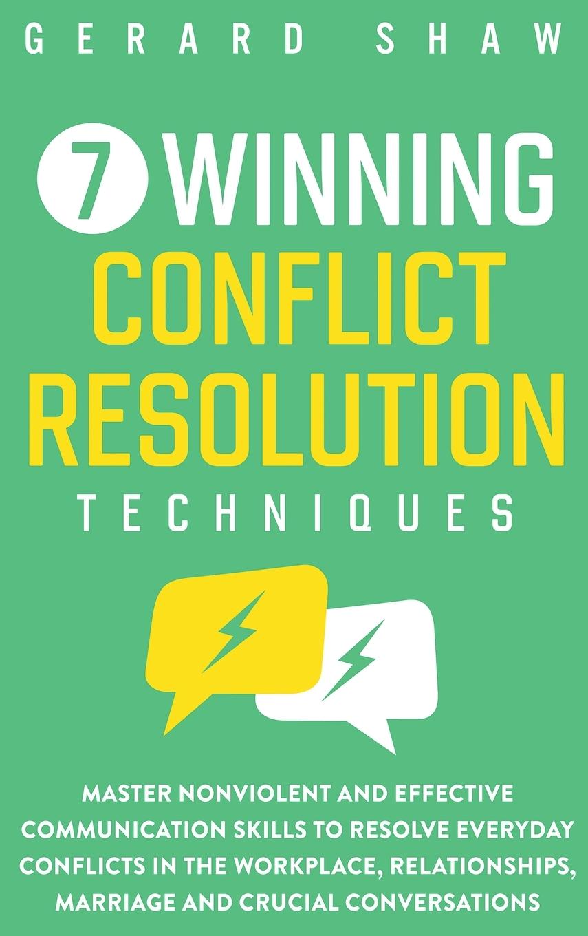 Vorderes Coverbild 7 Winning Conflict Resolution Techniques