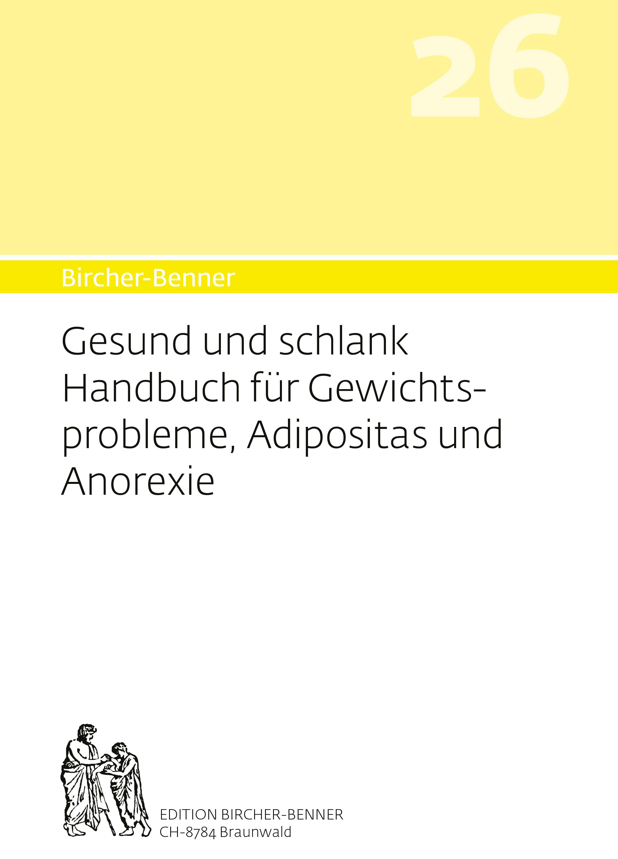 Vorderes Coverbild Bircher-Benner 26 Gesund und Schlank