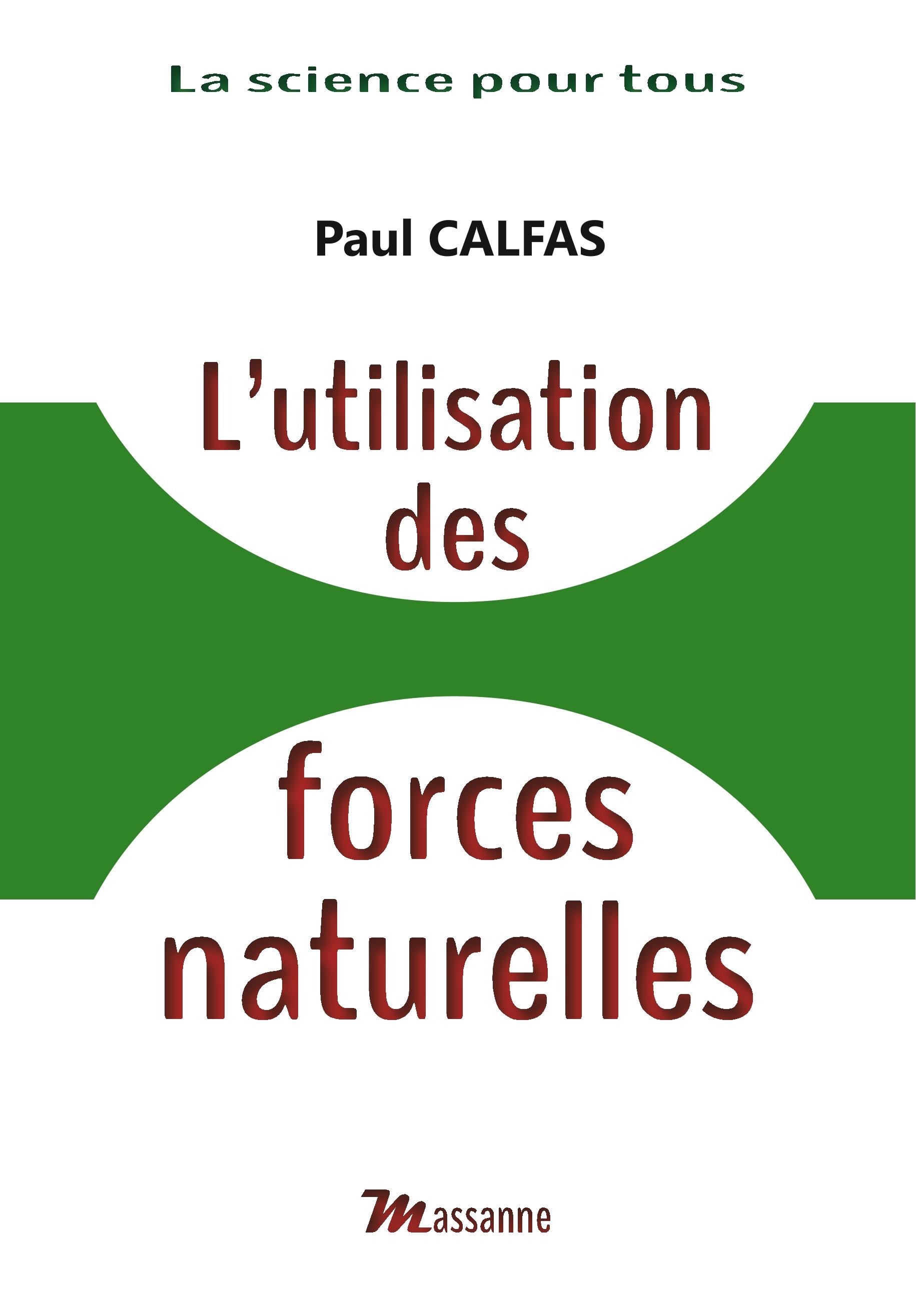 Vorderes Coverbild L'utilisation des forces naturelles