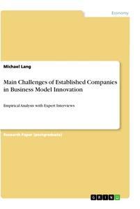 Vorderes Coverbild Main Challenges of Established Companies in Business Model Innovation