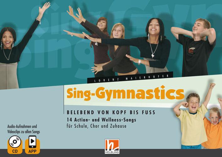 Vorderes Coverbild Sing-Gymnastics, Heft inkl. Audio-CD + App
