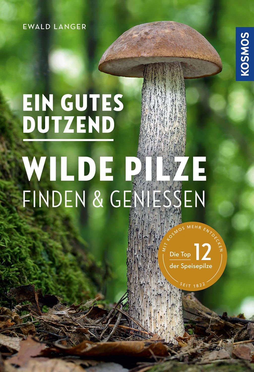 Vorderes Coverbild Ein gutes Dutzend wilde Pilze