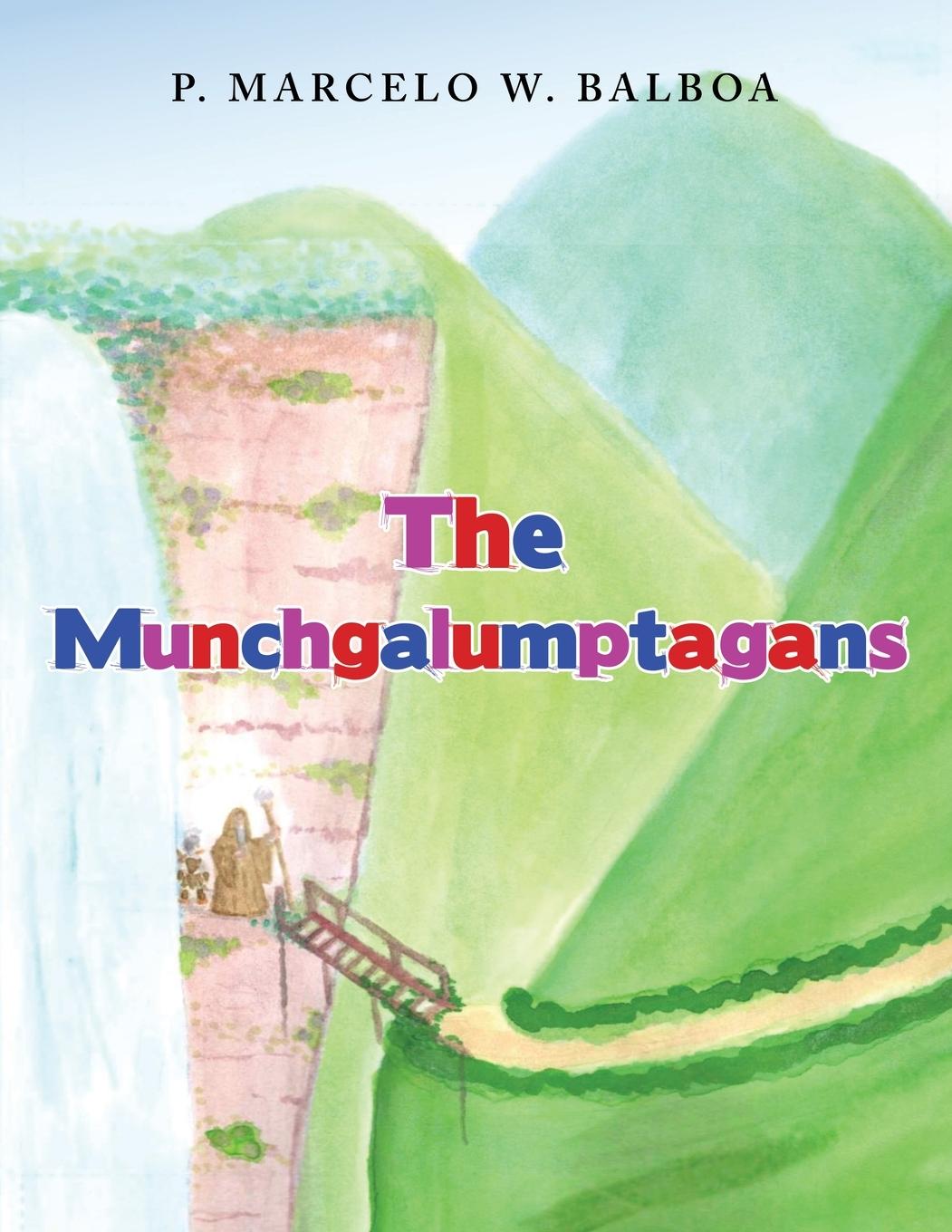 Vorderes Coverbild The Munchgalumptagans
