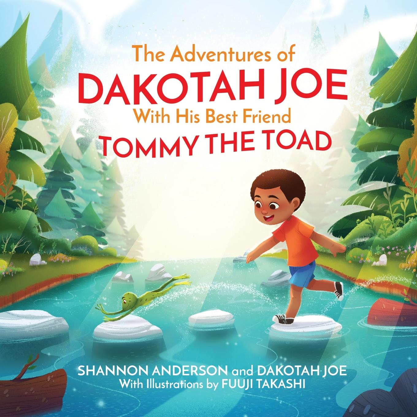 Vorderes Coverbild The Adventures of DAKOTAH JOE With His Best Friend TOMMY THE TOAD