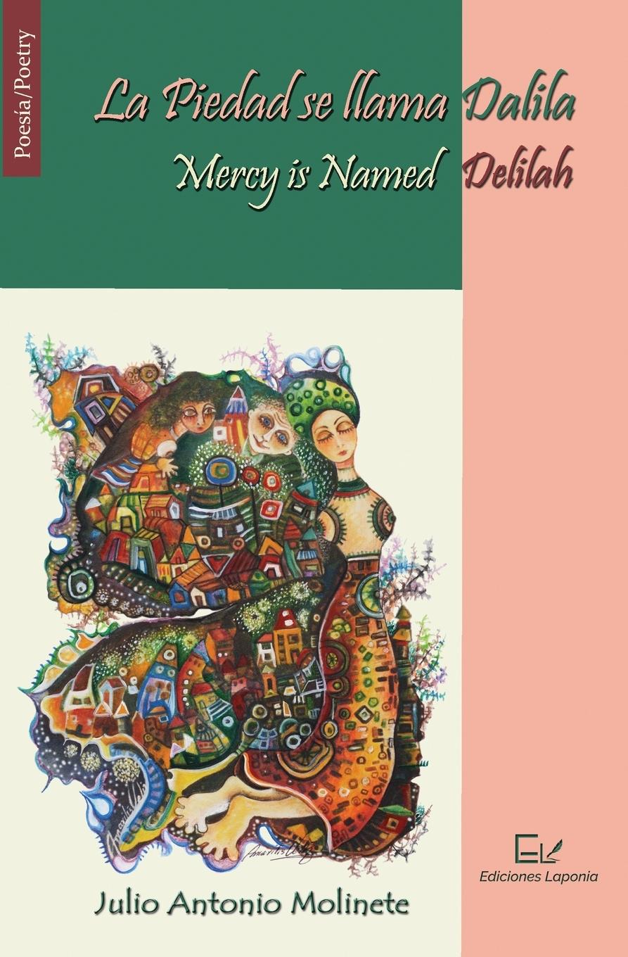 Vorderes Coverbild La Piedad se llama Dalila / Mercy is Named Delilah