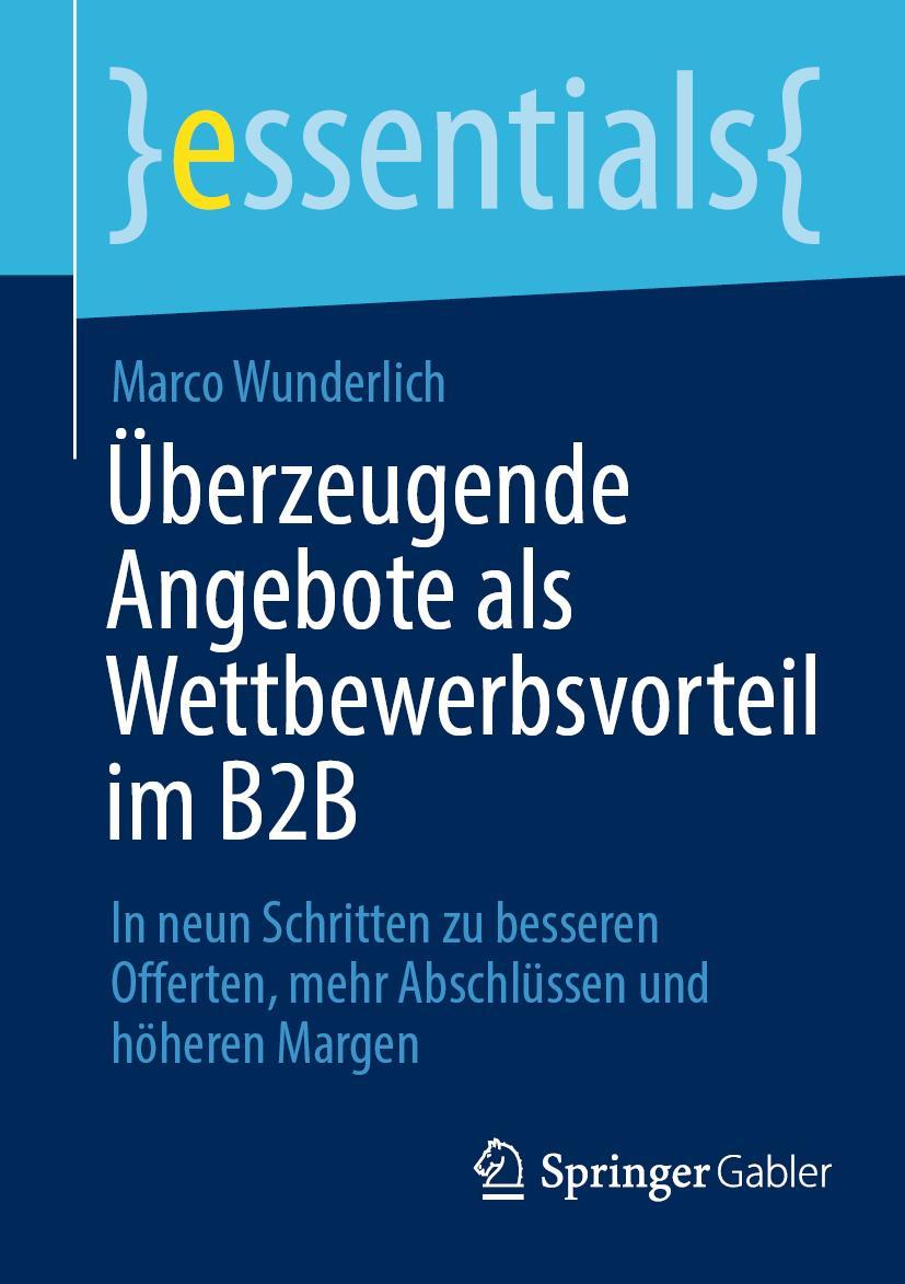Vorderes Coverbild Überzeugende Angebote als Wettbewerbsvorteil im B2B