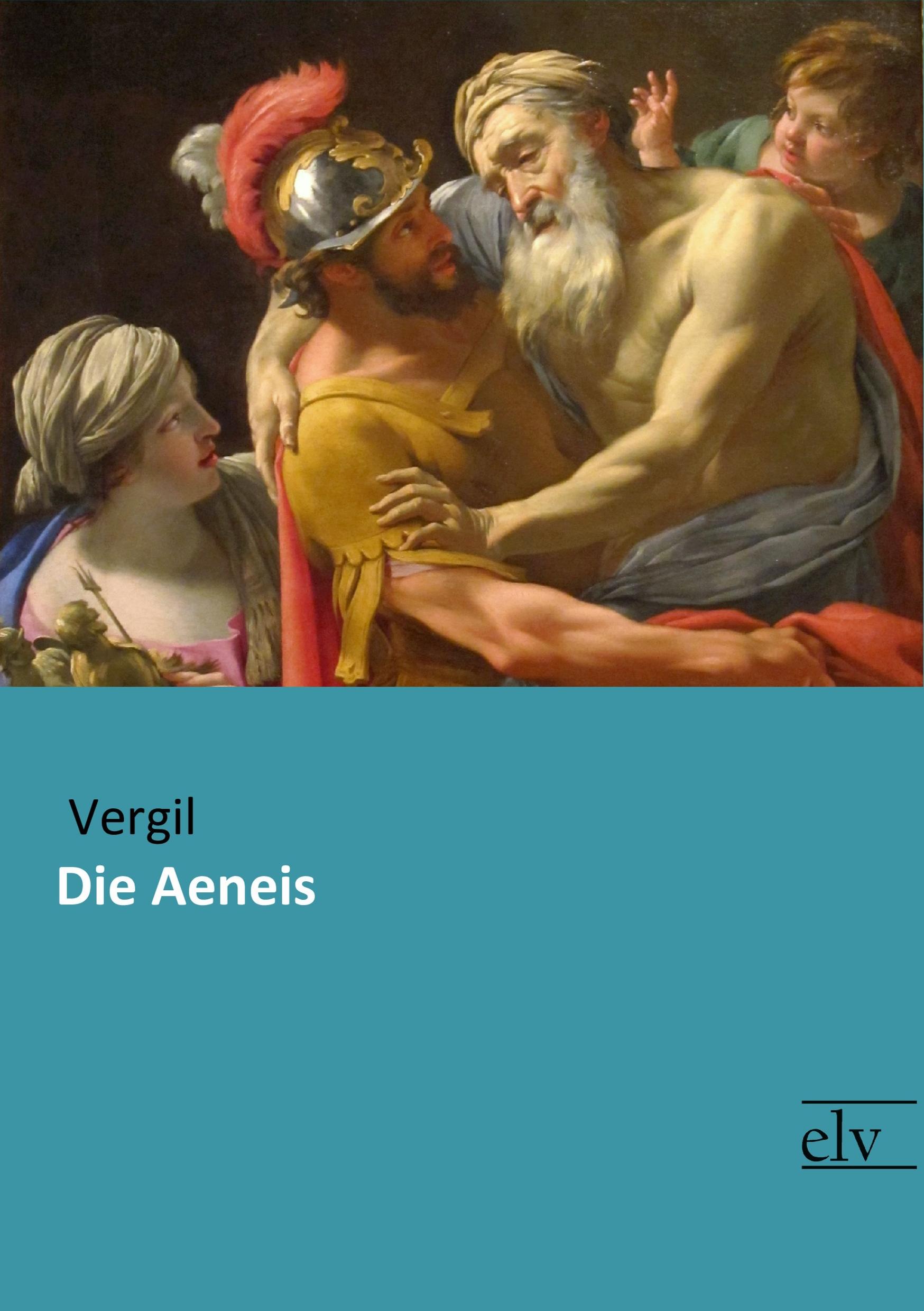 Vorderes Coverbild Die Aeneis