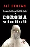 Vorderes Coverbild Insanligi Hedef Alan Biyolojik Silahlar ve Corona Virüsü