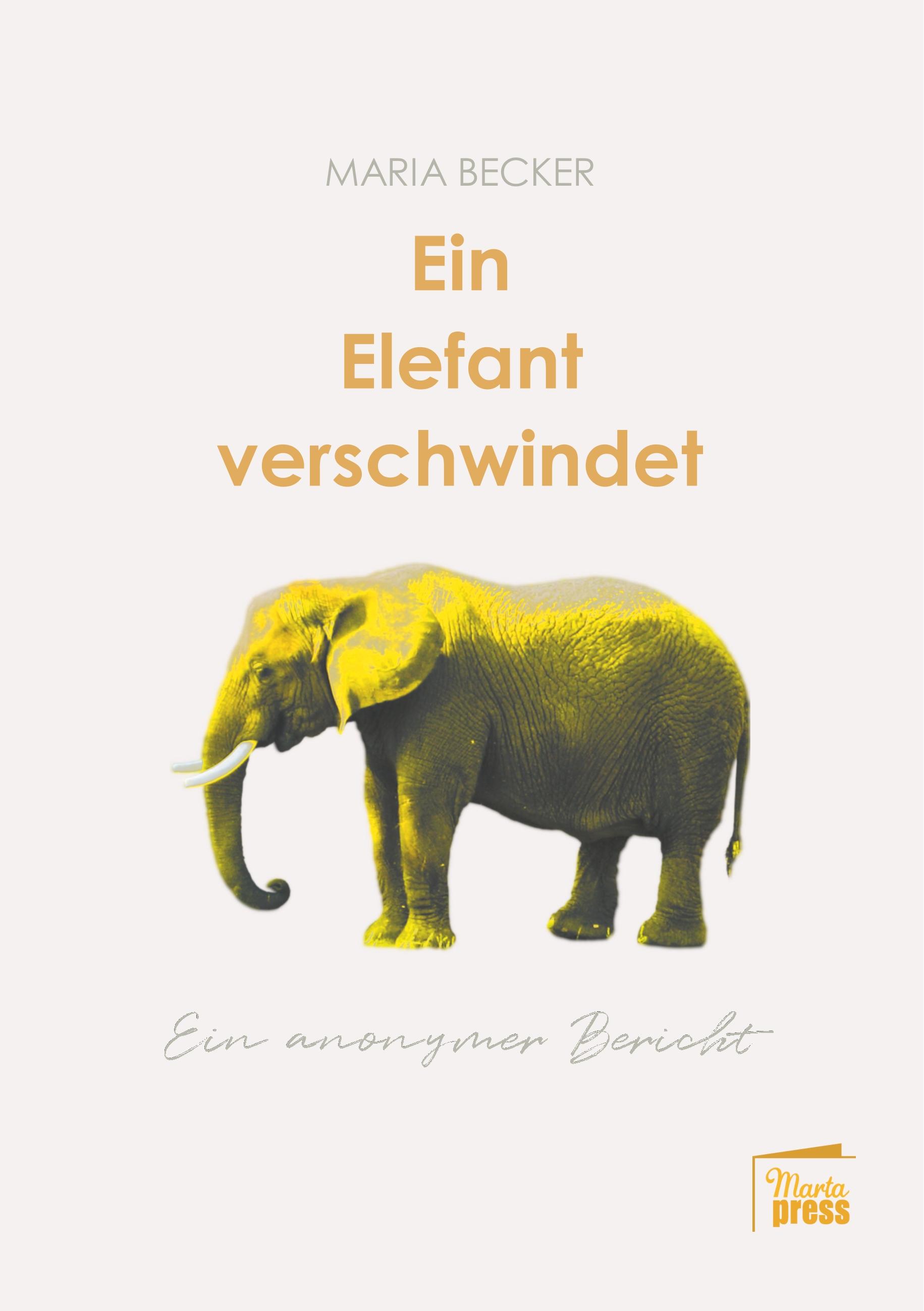 Vorderes Coverbild Ein Elefant verschwindet