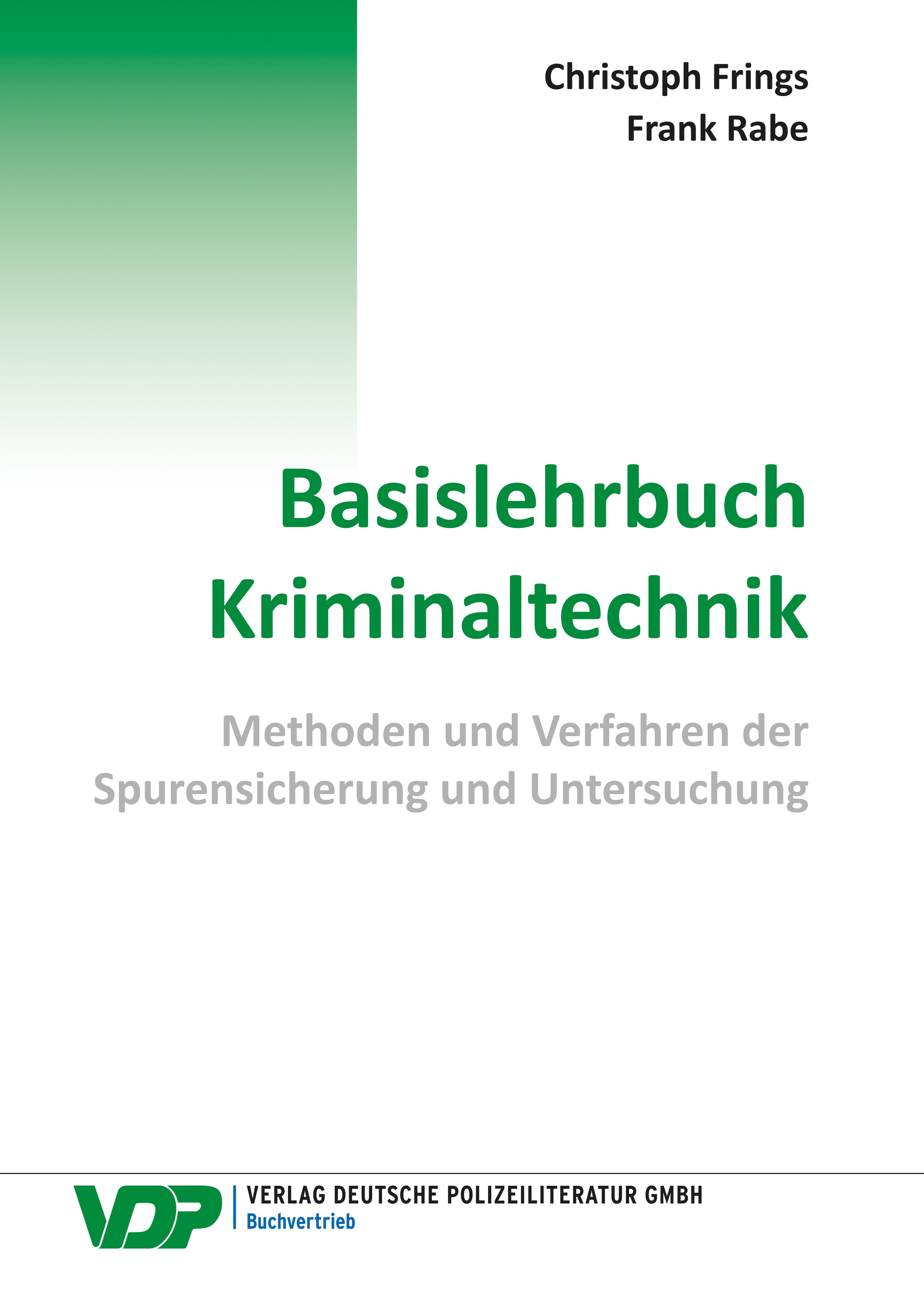 Vorderes Coverbild Basislehrbuch Kriminaltechnik