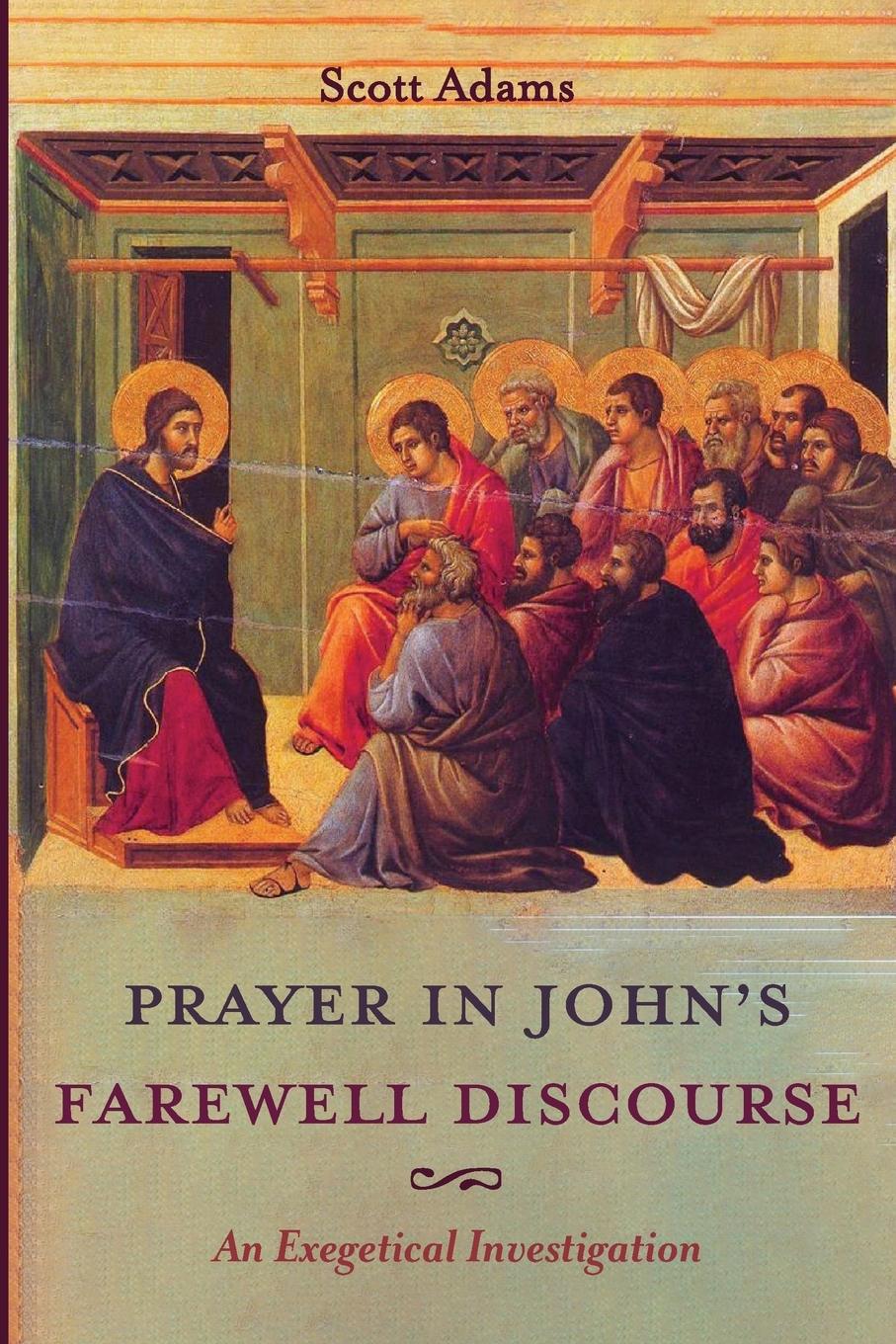 Vorderes Coverbild Prayer in John's Farewell Discourse