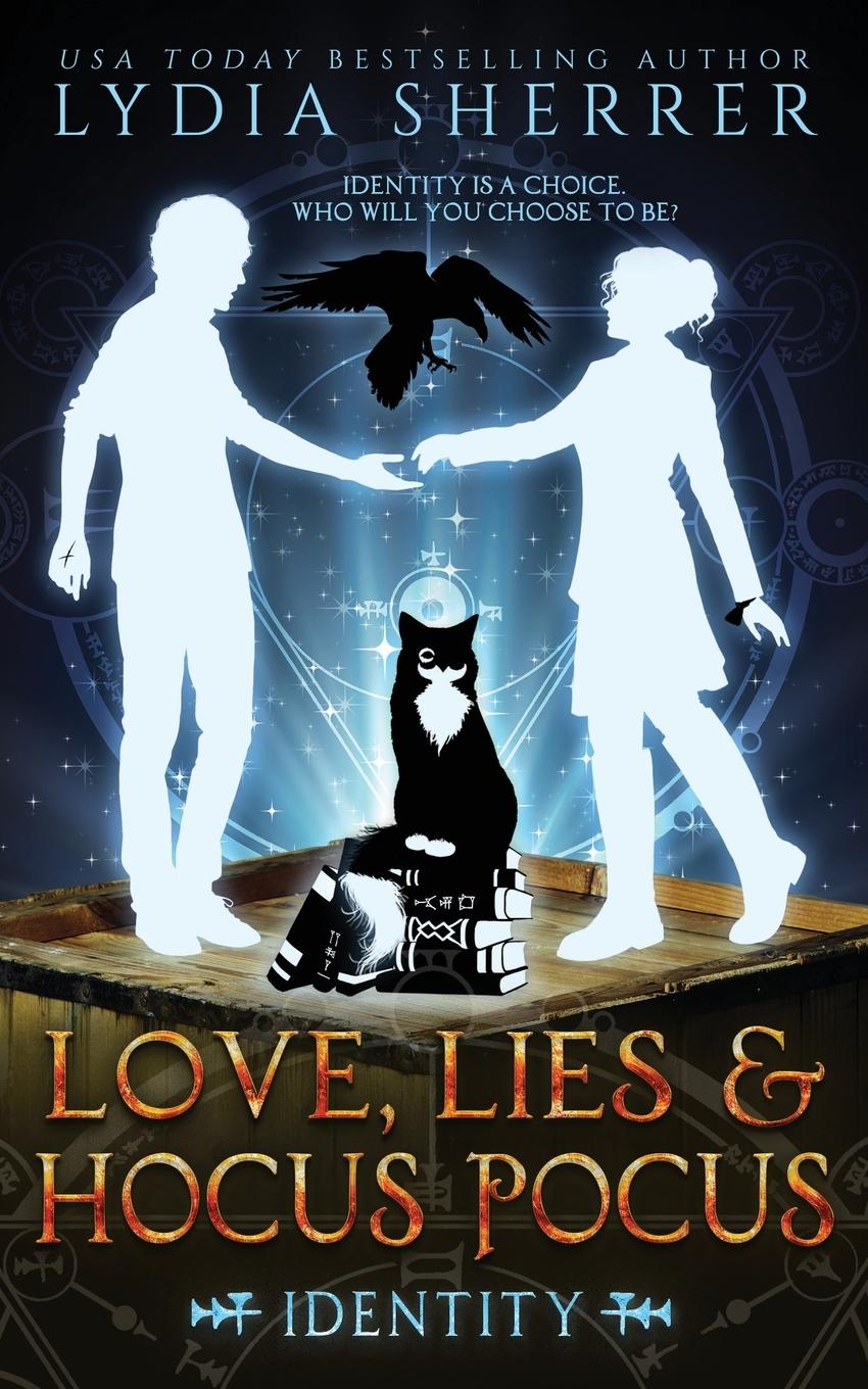 Vorderes Coverbild Love, Lies, and Hocus Pocus Identity