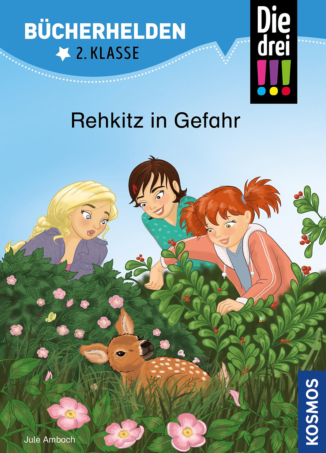 Vorderes Coverbild Die drei !!!, Bücherhelden 2. Klasse, Rehkitz in Gefahr