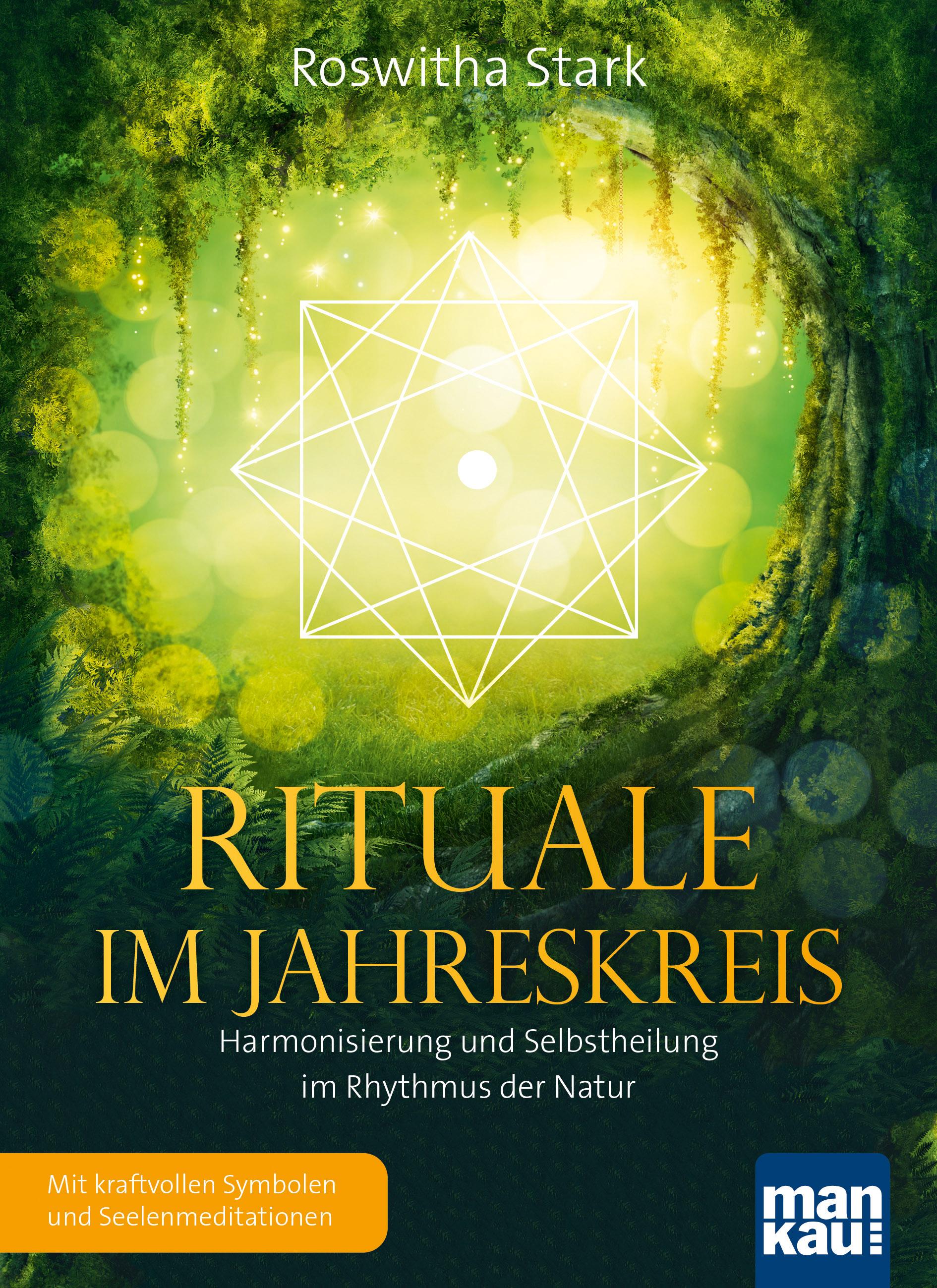 Vorderes Coverbild Rituale im Jahreskreis. Harmonisierung und Selbstheilung im Rhythmus der Natur