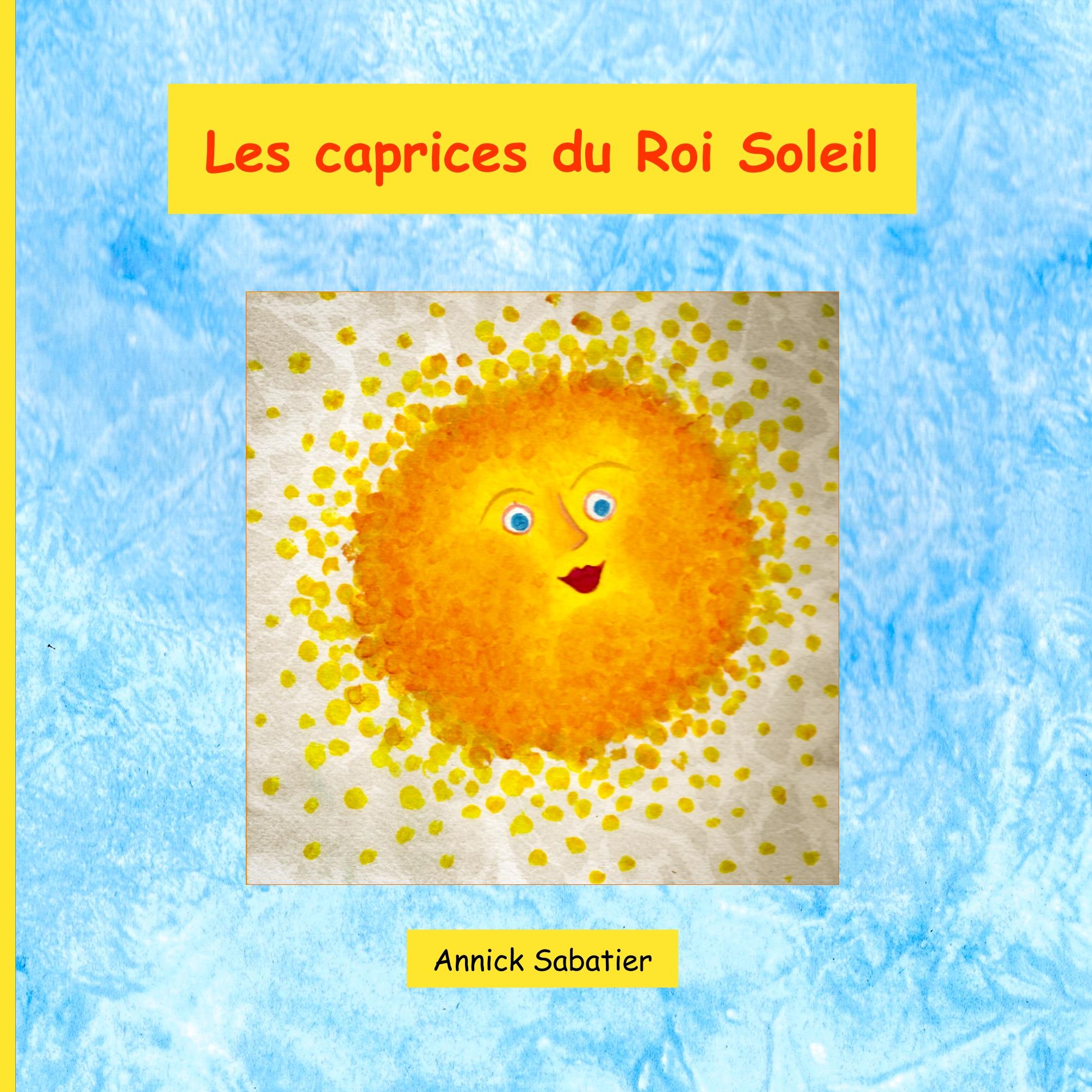 Vorderes Coverbild Les caprices du Roi Soleil