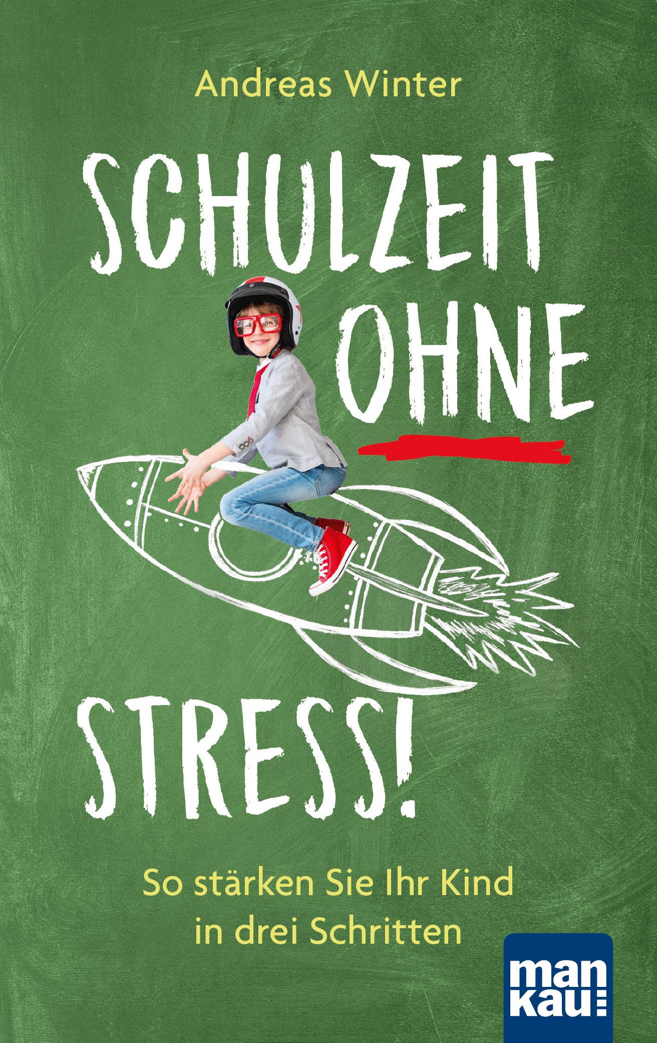 Vorderes Coverbild Schulzeit ohne Stress!