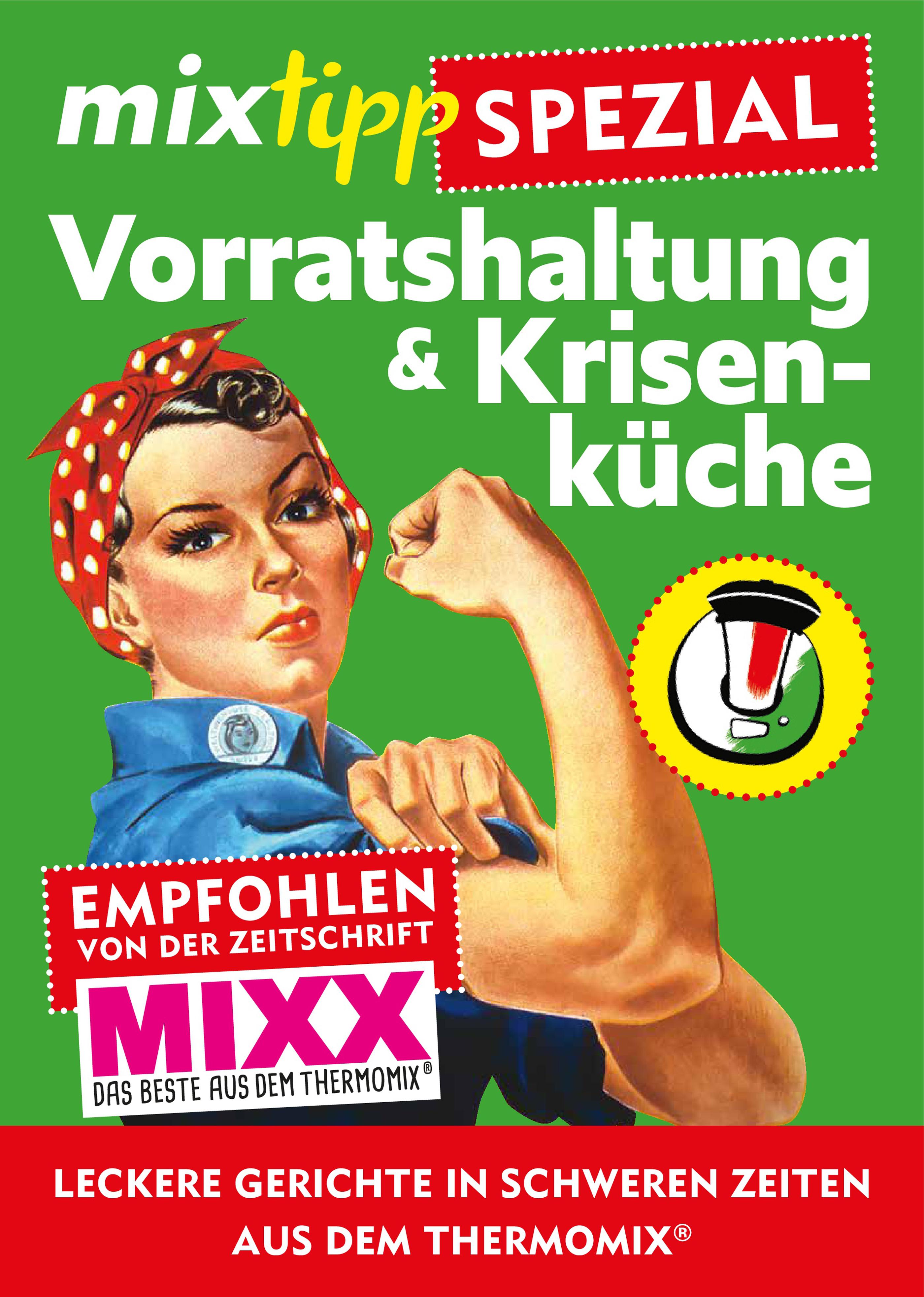 Vorderes Coverbild mixtipp-Spezial: Vorratshaltung & Krisenküche