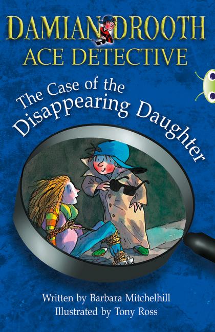 Vorderes Coverbild BC Brown A/3C Damian Drooth: The Case of the Disappearing Daughter