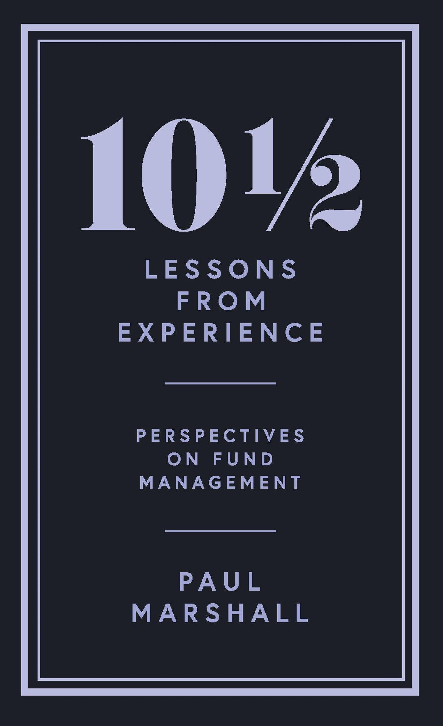 Vorderes Coverbild 101/2 Lessons from Experience: Perspectives on Fund Management