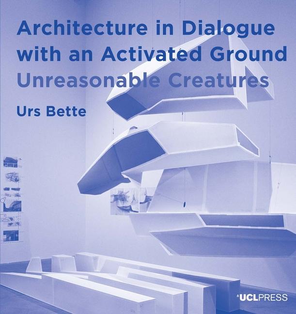 Vorderes Coverbild Architecture in Dialogue with an Activated Ground
