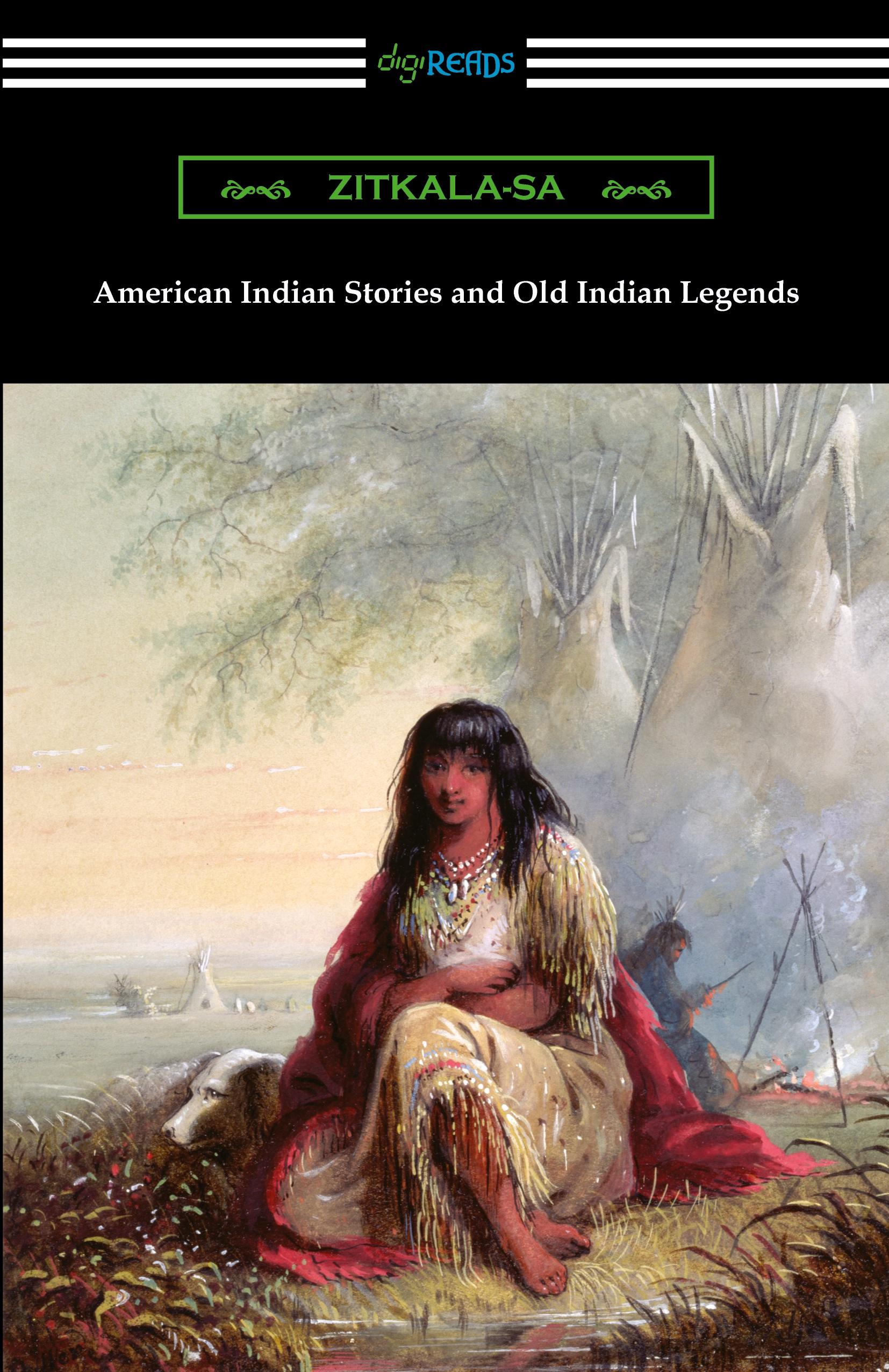 Vorderes Coverbild American Indian Stories and Old Indian Legends