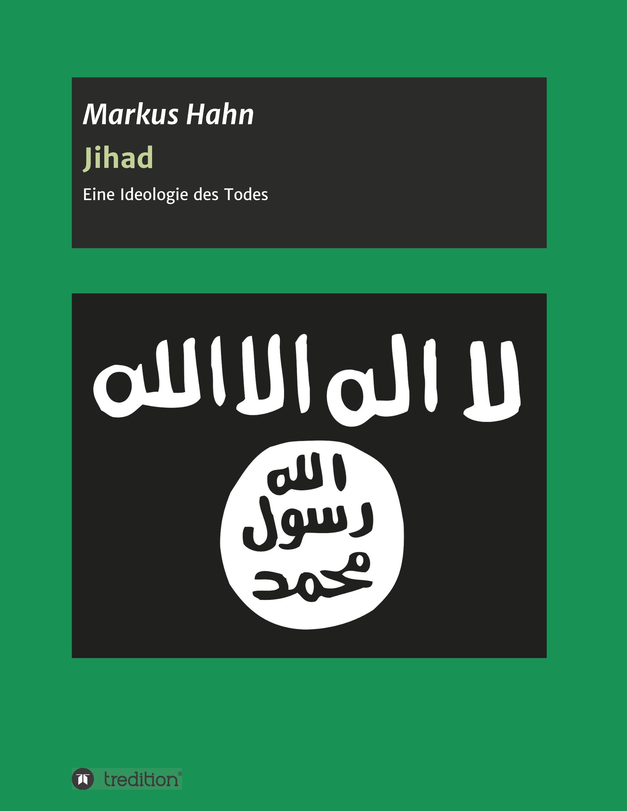 Vorderes Coverbild Jihad - Eine Ideologie des Todes