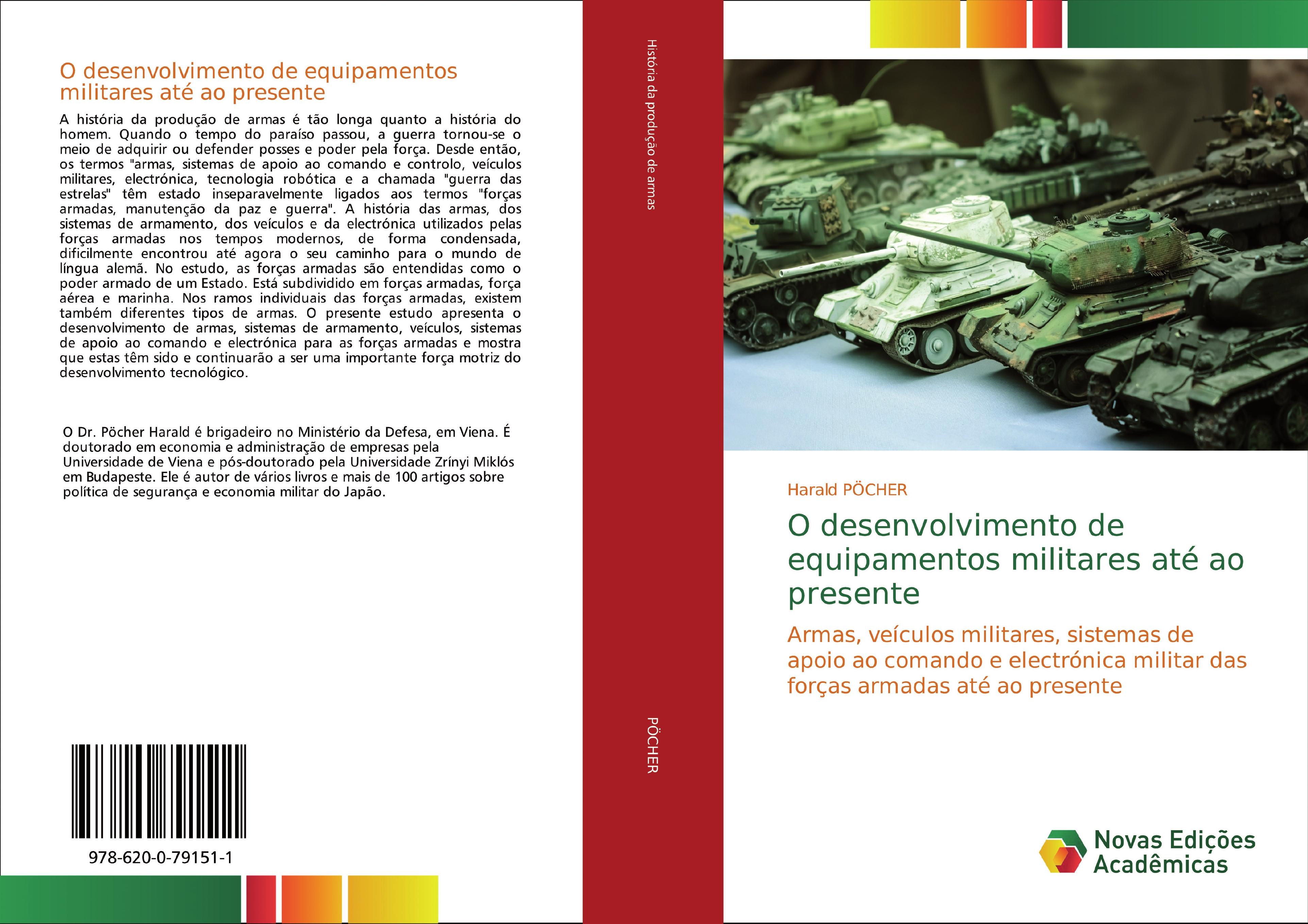 Vorderes Coverbild O desenvolvimento de equipamentos militares até ao presente