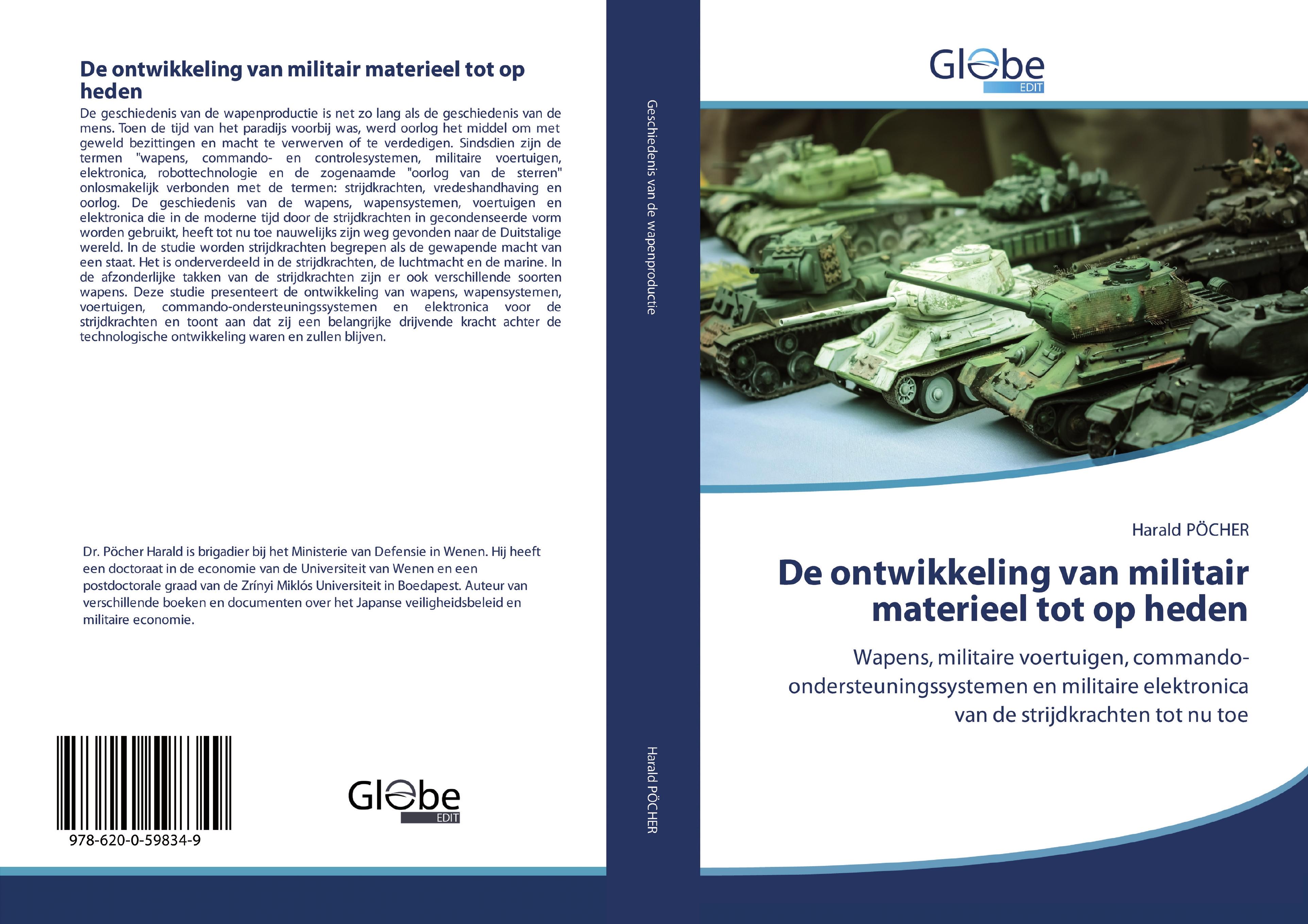 Vorderes Coverbild De ontwikkeling van militair materieel tot op heden