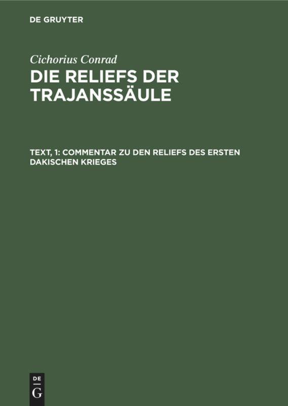 Vorderes Coverbild Commentar zu den Reliefs des ersten dakischen Krieges