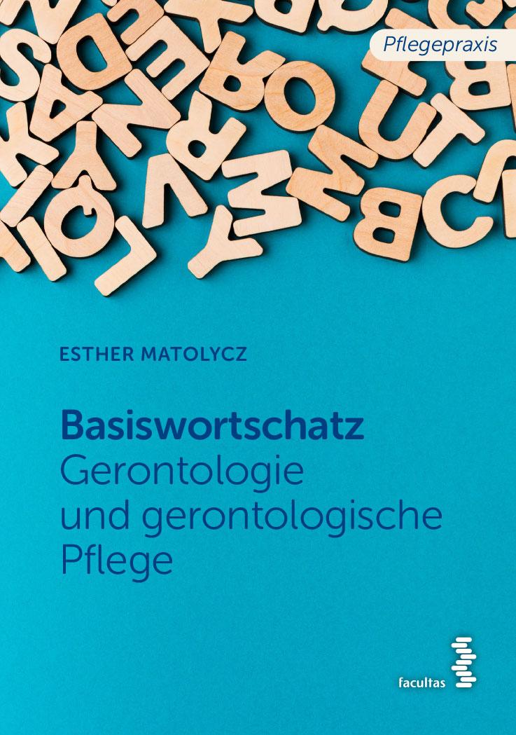 Vorderes Coverbild Basiswortschatz Gerontologie und gerontologische Pflege