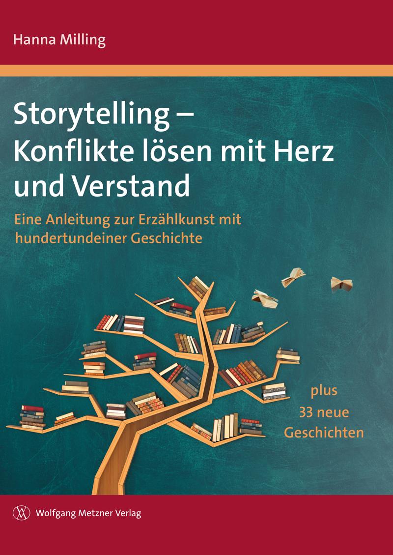Vorderes Coverbild Storytelling - Konflikte lösen mit Herz und Verstand